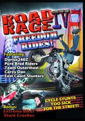 Road Rage IV: Freedom Rides!