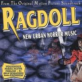 Ragdoll: New Urban Horror Music [Original
