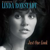 Classic Linda Ronstadt: Just One Look (3LPs)