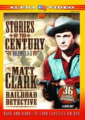 Matt Clark Railroad Detective - Stories of The