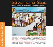 Salsa De La Bahia, Vol. 1: A Collection Of SF Bay