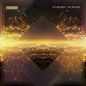 The Dreamer / The Believer [Clean]