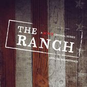 The Ranch (A Netflix Original Series Official