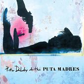 Peter Doherty & The Puta Madres (Lp/Cd/Dvd) (I)