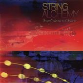 String Alchemy: From Eclectic to Electric (2-CD)