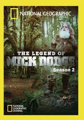 The Legend of Mick Dodge - Season 2