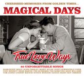 Magical Days: True Love Ways / Various (Uk)