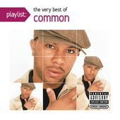 Playlist: The Very Best of Common