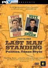 Last Man Standing Politics, Texas Style