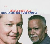Creole Love Call [Digipak]