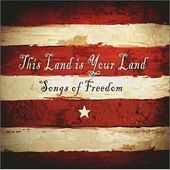 This Land Is Your Land: Songs of Freedom