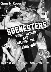 Scenesters: Music, Mayhem and Melrose Ave -