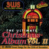 3WS FM94.5: Ultimate Christmas Album, Volume 2
