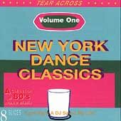New York Dance Classics, Volume 1: A Collection