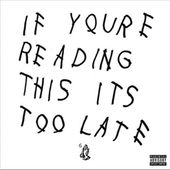 If You're Reading This It's Too Late (2LPs)