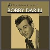 Flashback with Bobby Darin