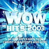 WOW Hits 2003 (2-CD)