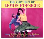 The Very Best of Lemon Popsicle: 75 Original Hits