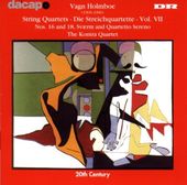 Holmboe:String Quartets Vol. Vii