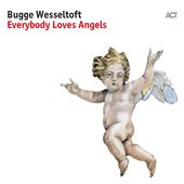 Everybody Loves Angels [Digipak]