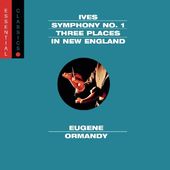 Ives: Symphony No. 1 / Three Places in New
