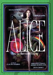 Alice Or The Last Escapade