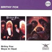 Britny Fox / Boys In Heat (2-CD)
