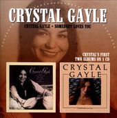 Crystal Gayle / Somebody Loves You