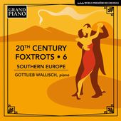 20Th Century Foxtrots, Vol. 6 - Southern Europe