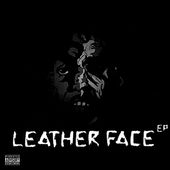 Leatherface Ep [EP]