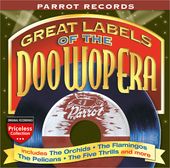 Parrot Records: Great Labels of the Doo Wop Era