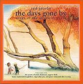 The Days Gone By: Songs of the American Poets,