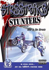 Streetbike Stunters: Wild In The Streets
