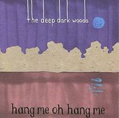 Hang Me, Oh Hang Me
