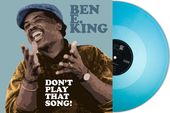 Dont Play That Song! (Turquoise Vinyl)