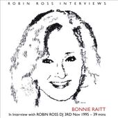 Bonnie Raitt - In Interview with Robin Ross DJ