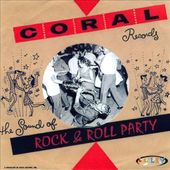 Coral Records: Rock & Roll Party