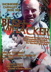 The Bush-Whacker