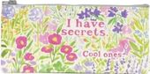I Have Secrets...Cool Ones - Pencil Case