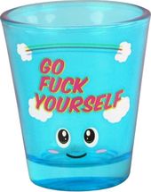 Go Fuck Yourself with a Smile - Shot Glass