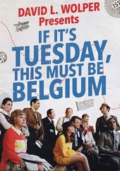 If It's Tuesday, This Must Be Belgium