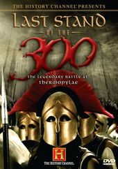 History Channel - Last Stand of the 300: The