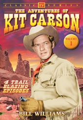 Adventures of Kit Carson - Volume 1