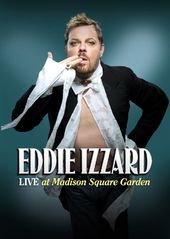 Eddie Izzard - Live at Madison Square Garden