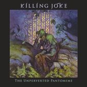 The Unperverted Pantomime (Damaged Cover)