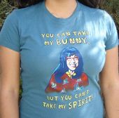 Ugly Betty - You Can Take My Bunny - T-Shirt