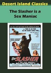 The Slasher Is a Sex Maniac