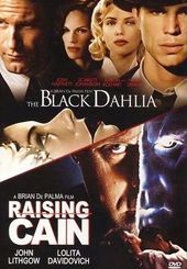 The Black Dahlia / Raising Cain