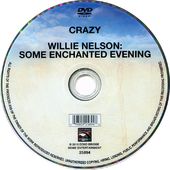 Crazy / Willie Nelson: Some Enchanted Evening