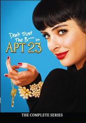 Don't Trust the B---- in Apt 23 - Complete Series